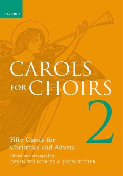 Carols for Choirs 2: Fifty Carols for Christmas and Advent cover