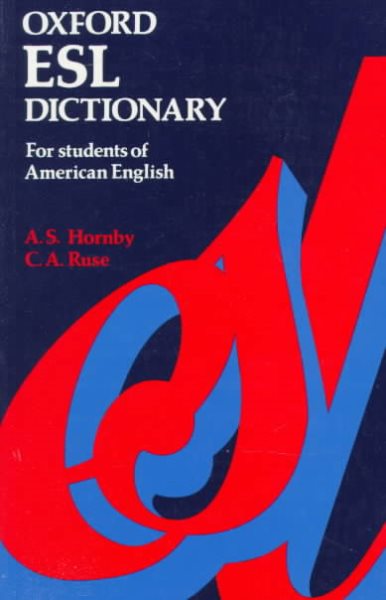 Oxford English as a Second Language Dictionary: For Students of American English (Diccionario Oxford Compendium)