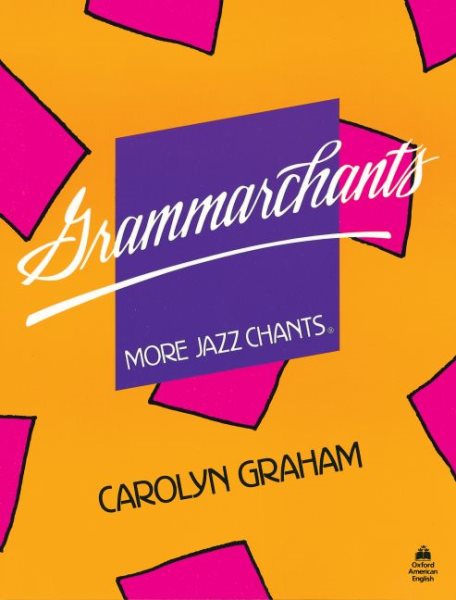 Grammarchants: Student Book (Jazz Chants) cover