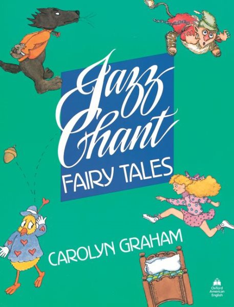 Jazz Chant Fairy Tales: Student Book (Jazz Chants) cover