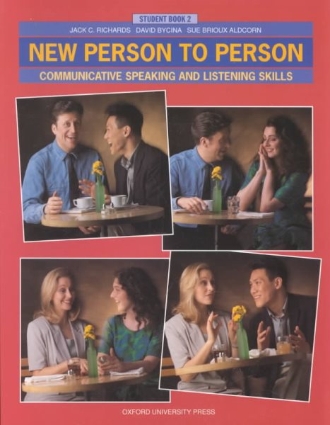 New Person-To-Person: Communicative Speaking and Listening Skills cover