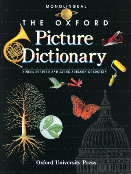 The Oxford Picture Dictionary: Monolingual Edition (The Oxford Picture Dictionary Program) cover