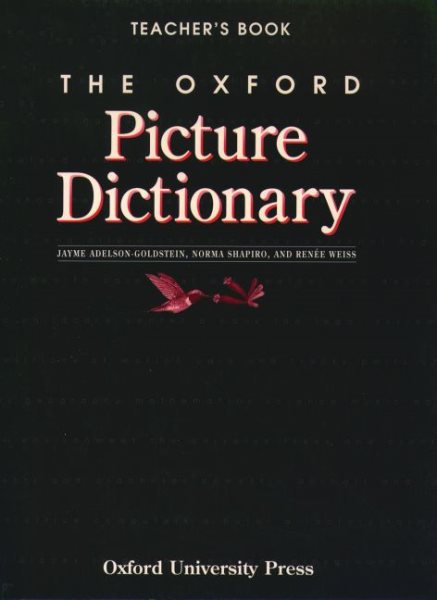 The Oxford Picture Dictionary: Teacher's Book (The Oxford Picture Dictionary Program) cover