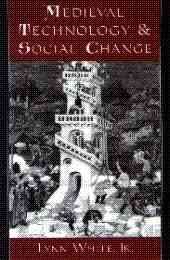 Medieval Technology and Social Change cover