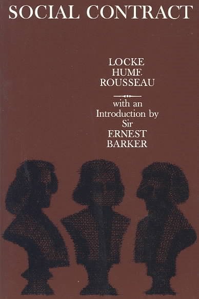 Social Contract: Essays by Locke, Hume, and Rousseau cover