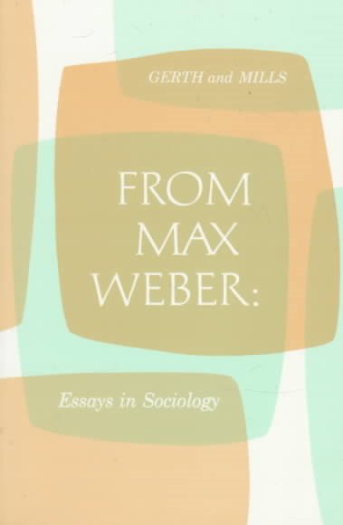 From Max Weber: Essays in Sociology cover