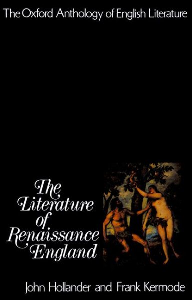 The Oxford Anthology of English Literature: The Literature of Renaissance England cover