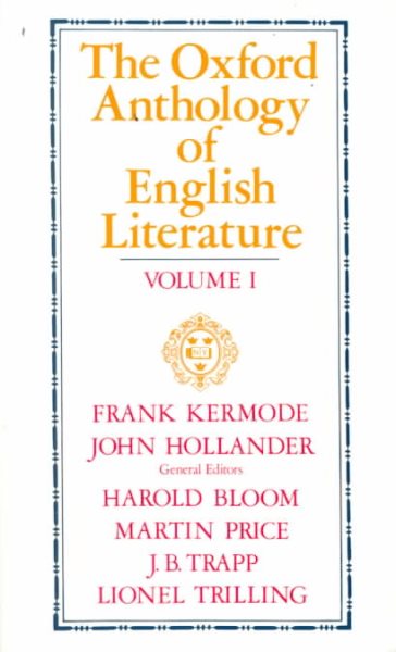 The Oxford Anthology of English Literature: Volume I: The Middle Ages through the Eighteenth Century (Middle Ages Through the Eighteenth Century) cover