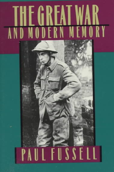 The Great War and Modern Memory (Galaxy Books) cover