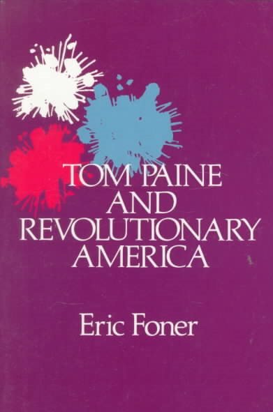 Tom Paine and Revolutionary America cover