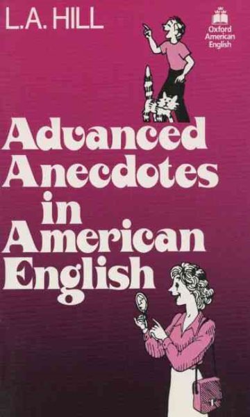 Advanced Anecdotes in American English (American Supplementary Material) cover