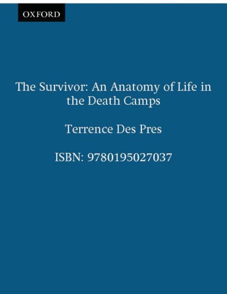 The Survivor: An Anatomy of Life in the Death Camps cover