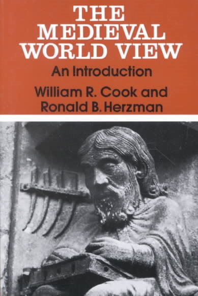 The Medieval World View: An Introduction cover