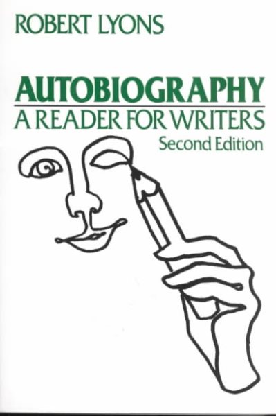 Autobiography: A Reader for Writers cover