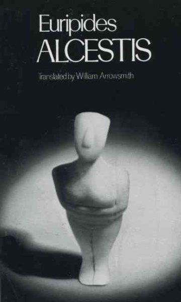 Alcestis (Greek Tragedy in New Translations) cover