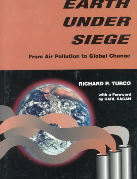 Earth Under Siege: From Air Pollution to Global Change