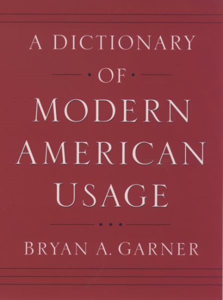 A Dictionary of Modern American Usage cover