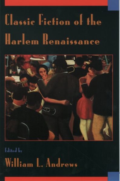 Classic Fiction of the Harlem Renaissance cover