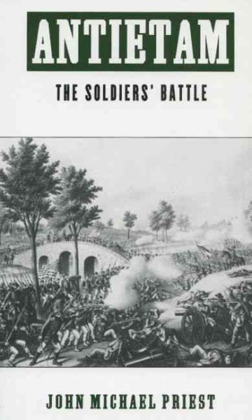 Antietam: The Soldiers' Battle cover
