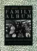 The Irish American Family Album (American Family Albums) cover