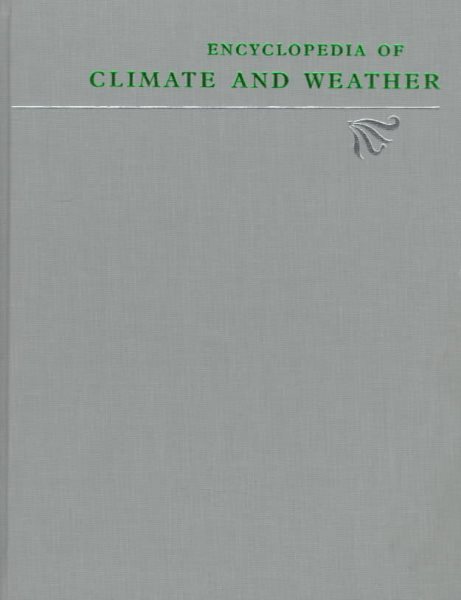 Encyclopedia of Climate and Weather: 2-Volume Set cover