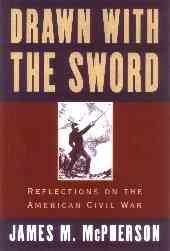 Drawn with the Sword: Reflections on the American Civil War cover