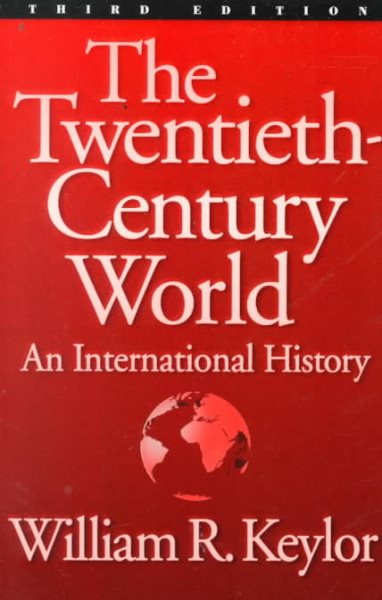 The Twentieth Century World: An International History cover