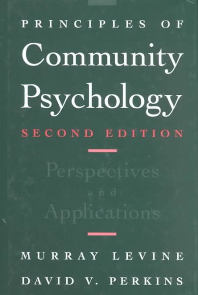 Principles of Community Psychology: Perspectives and Applications cover