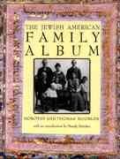 The Jewish American Family Album (American Family Albums)