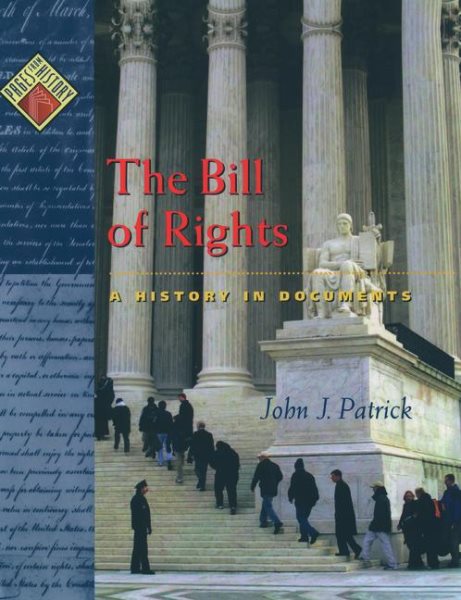 The Bill of Rights: A History in Documents (Pages from History) cover