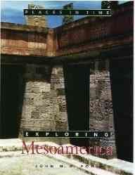 Exploring Mesoamerica (Places in Time) cover