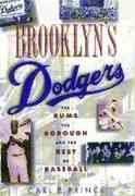 Brooklyn's Dodgers: The Bums, the Borough, and the Best of Baseball, 1947-1957 cover