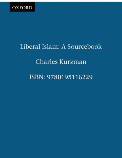 Liberal Islam: A Sourcebook cover