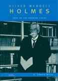 Oliver Wendell Holmes: Sage of the Supreme Court (Oxford Portraits) cover