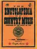 The Encyclopedia of Country Music: The Ultimate Guide to the Music cover