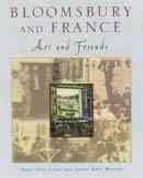 Bloomsbury and France: Art and Friends
