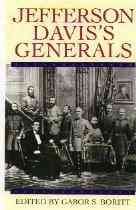 Jefferson Davis's Generals (Gettysburg Civil War Institute Books) cover
