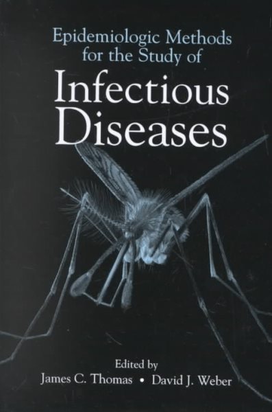 Epidemiologic Methods for the Study of Infectious Diseases cover