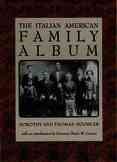 The Italian American Family Album (American Family Albums) cover