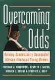 Overcoming the Odds: Raising Academically Successful African American Young Women cover