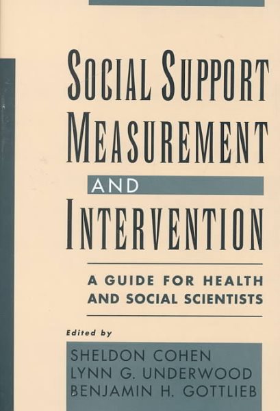 Social Support Measurement and Intervention: A Guide for Health and Social Scientists cover