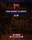 A History of US: Book 3: From Colonies to Country (1710-1791) cover