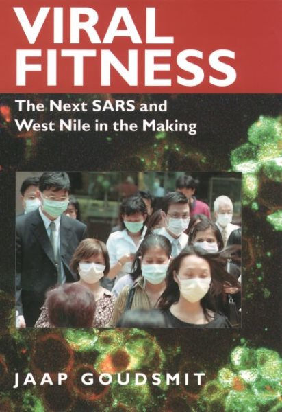 Viral Fitness: The Next SARS and West Nile in the Making cover