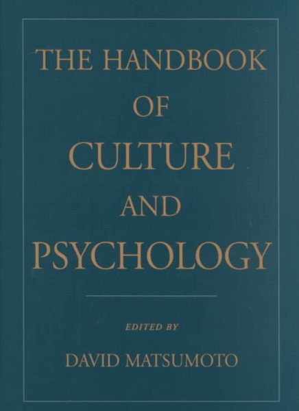 The Handbook of Culture and Psychology
