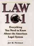 Law 101: Everything You Need to Know About the American Legal System cover