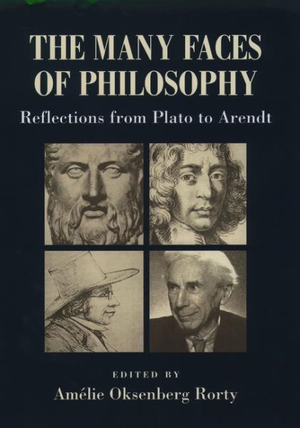 The Many Faces of Philosophy: Reflections from Plato to Arendt cover