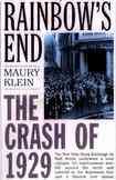 Rainbow's End: The Crash of 1929 (Pivotal Moments in American History) cover