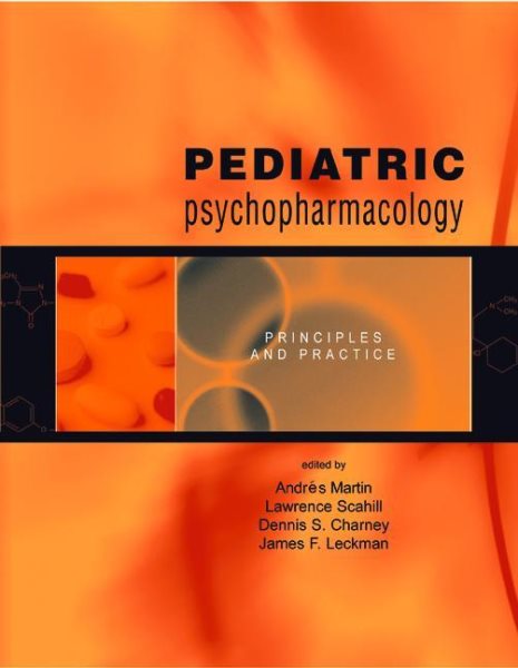 Pediatric Psychopharmacology: Principles and Practice cover