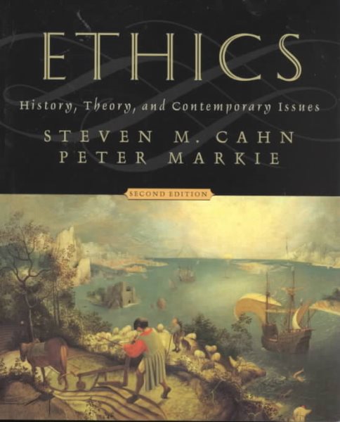 Ethics: History, Theory, and Contemporary Issues cover
