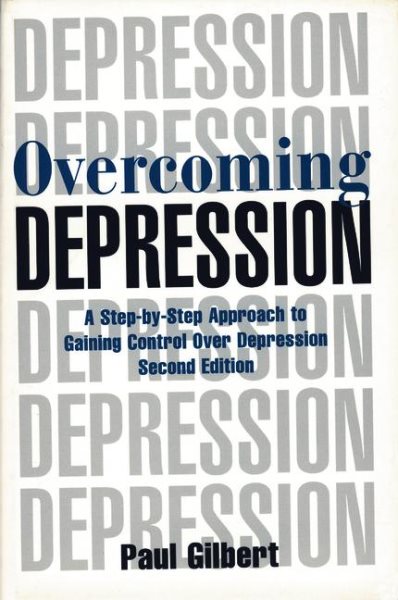Overcoming Depression: A Step-by-Step Approach to Gaining Control Over Depression cover